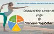 Join On Of The Best Yoga School  In India | Nirvana Yoga Sthal